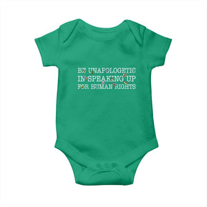 Unapologetic Speaking For Human Rights Baby Onesie Positive Message Protest Bird Diversity TS10 Irish Green Print Your Wear