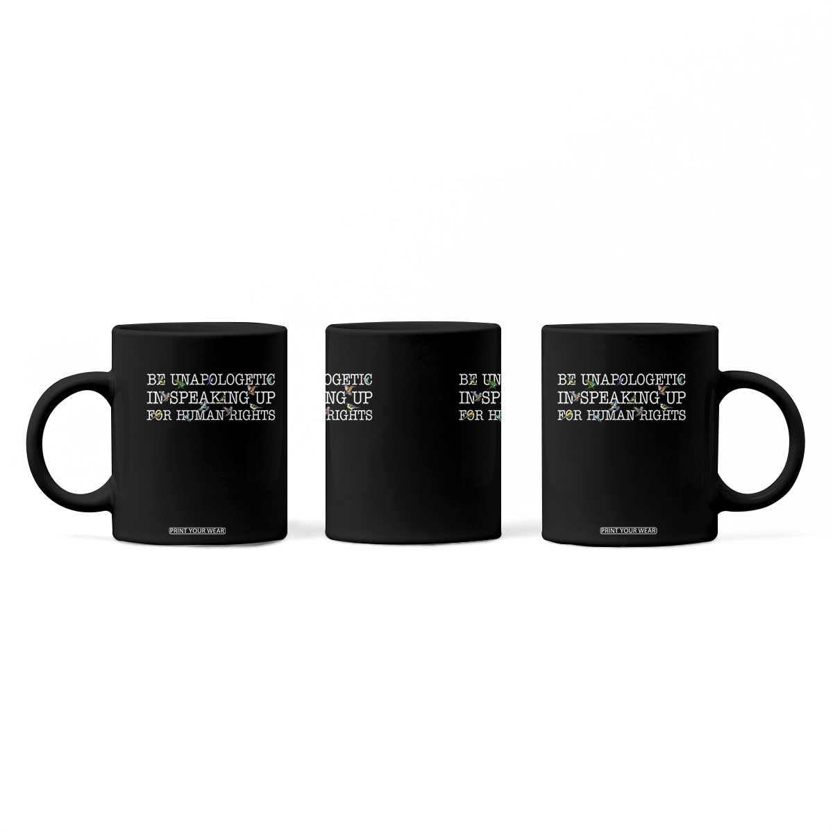 Unapologetic Speaking For Human Rights Coffee Mug Positive Message Protest Bird Diversity TS10 Print Your Wear