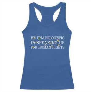 Unapologetic Speaking For Human Rights Racerback Tank Top Positive Message Protest Bird Diversity TS10 Royal Blue Print Your Wear