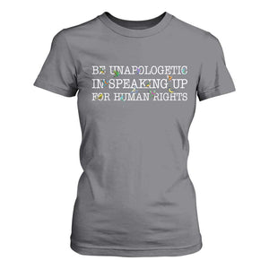 Unapologetic Speaking For Human Rights T Shirt For Women Positive Message Protest Bird Diversity TS10 Charcoal Print Your Wear