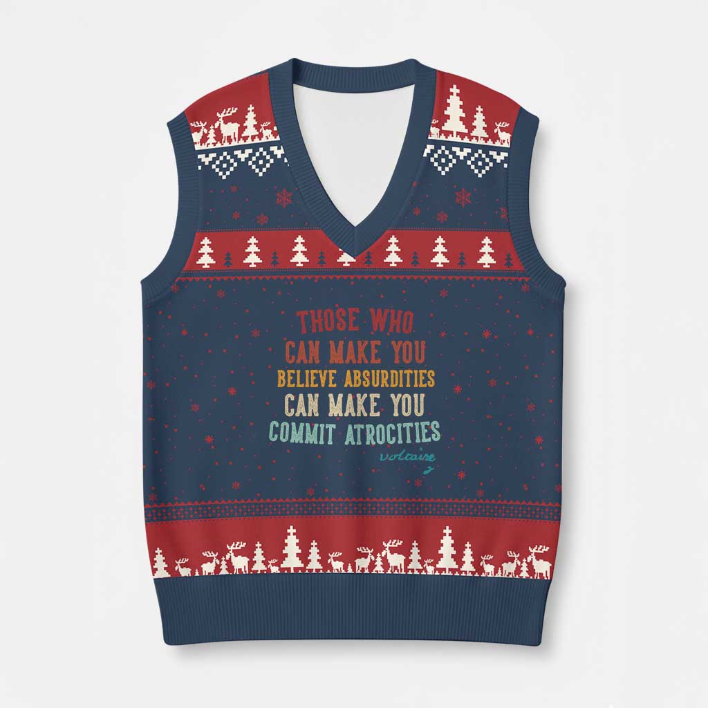 Voltaire Quote V-Neck Knit Sweater Vest Protest Believe Absurdities Commit Atrocities Retro TS10 Navy Red Print Your Wear