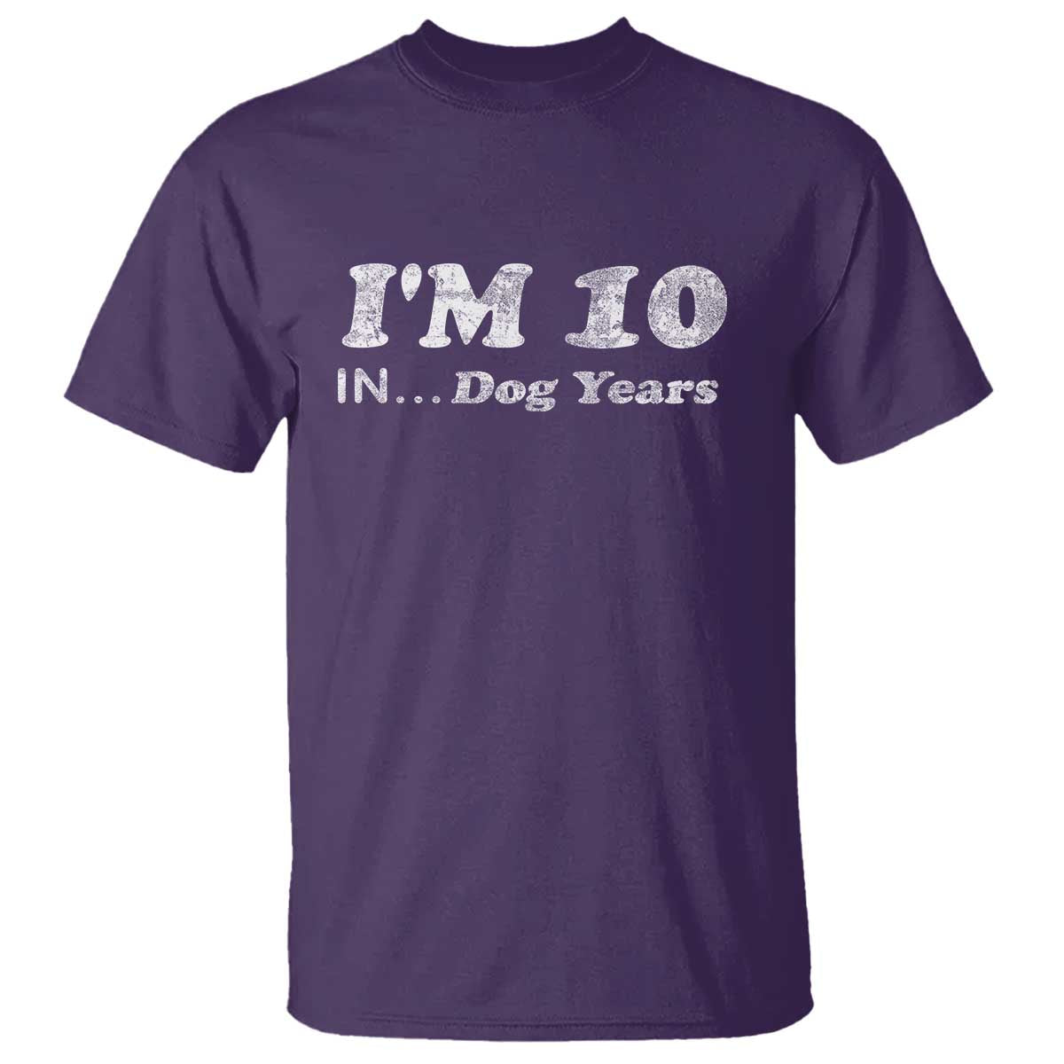 Funny 70th Birthday Gag Gift T Shirt Vintage I'm 10 In Dog Years Funny Turning 70 Year Old TS10 Purple Print Your Wear