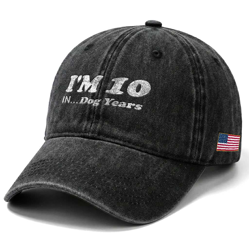 Funny 70th Birthday Gag Gift Washed Cotton Baseball Cap Vintage I'm 10 In Dog Years Funny Turning 70 Year Old