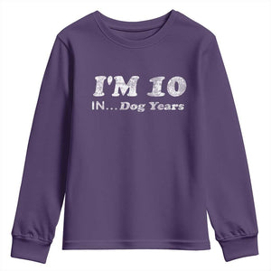 Funny 70th Birthday Gag Gift Youth Sweatshirt Vintage I'm 10 In Dog Years Funny Turning 70 Year Old TS10 Purple Print Your Wear