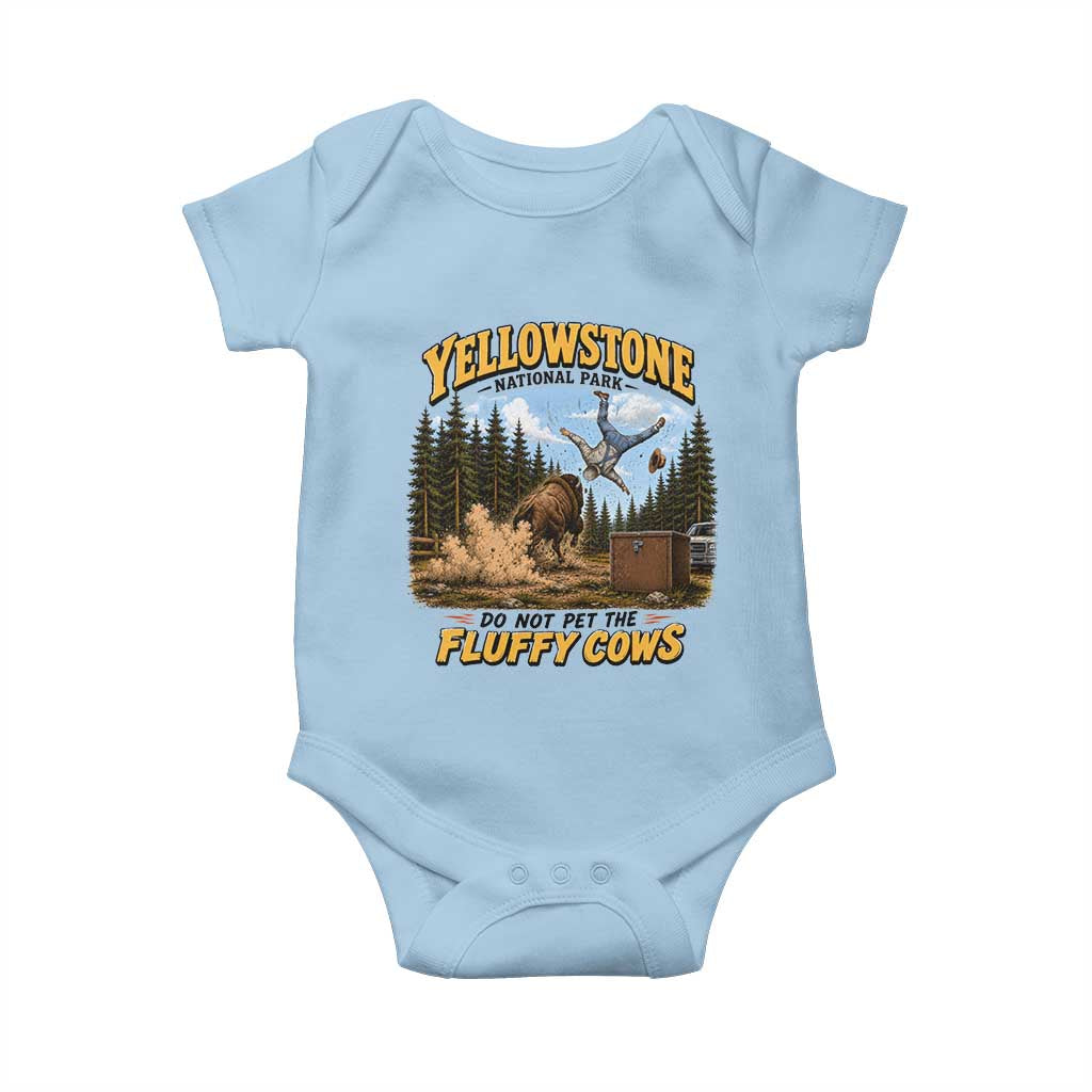 Yellowstone National Park Do Not Pet The Fluffy Cows Bison Baby Onesie TS10 Light Blue Print Your Wear
