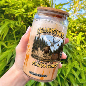 Yellowstone National Park Do Not Pet The Fluffy Cows Bison Glass Can