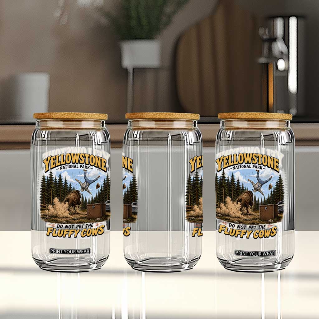 Yellowstone National Park Do Not Pet The Fluffy Cows Bison Glass Can