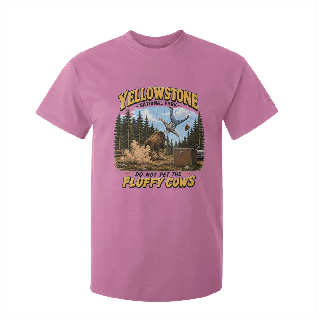Yellowstone National Park Do Not Pet The Fluffy Cows Bison T Shirt For Kid