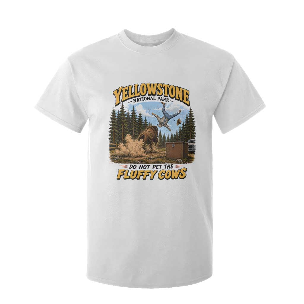 Yellowstone National Park Do Not Pet The Fluffy Cows Bison T Shirt For Kid