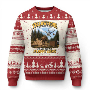 Yellowstone National Park Do Not Pet The Fluffy Cows Bison Ugly Christmas Sweater