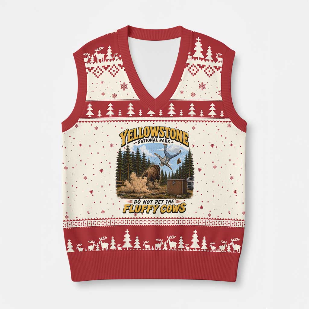 Yellowstone National Park Do Not Pet The Fluffy Cows Bison V-Neck Knit Sweater Vest TS10 Beige Red Print Your Wear