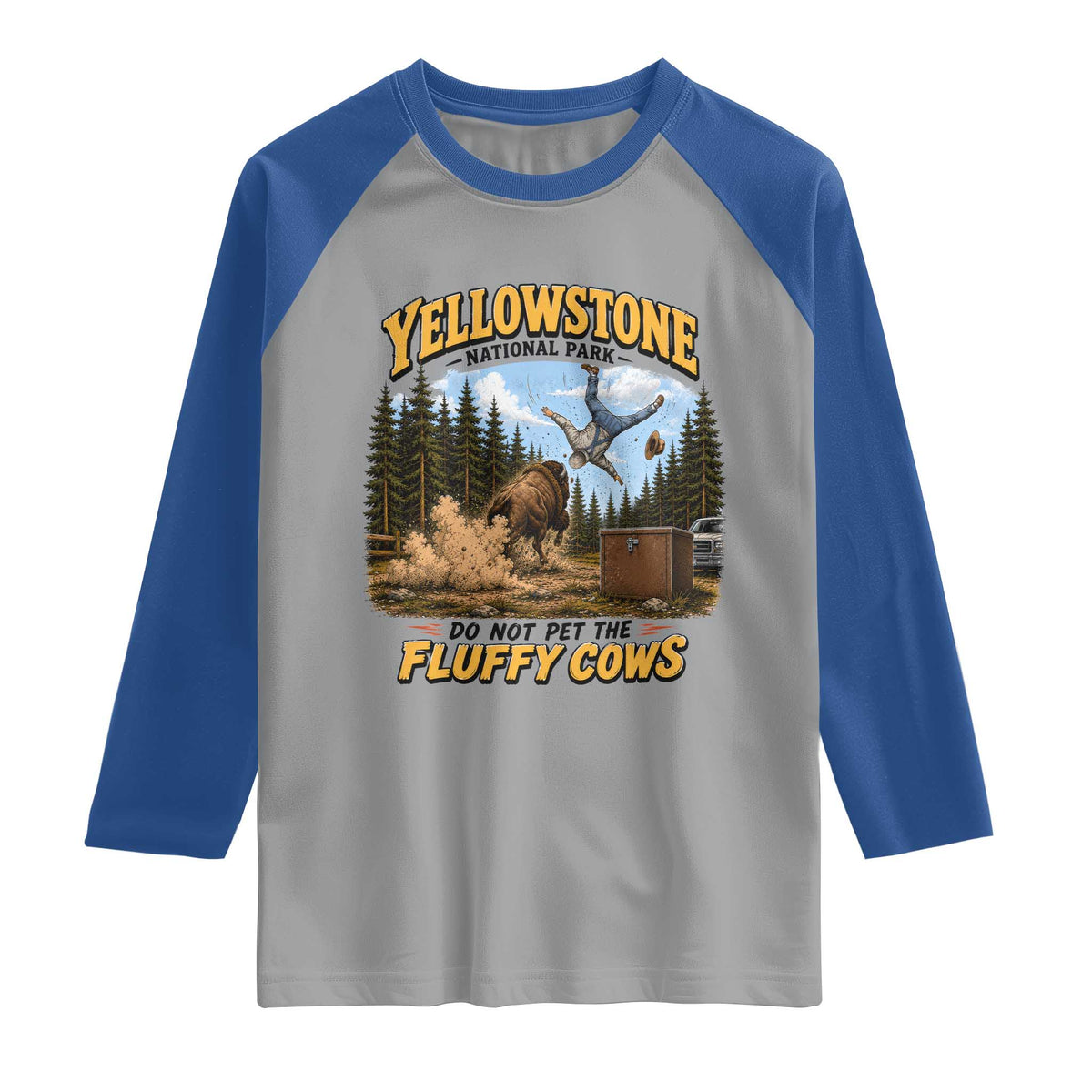 Yellowstone National Park Do Not Pet The Fluffy Cows Bison Raglan Shirt