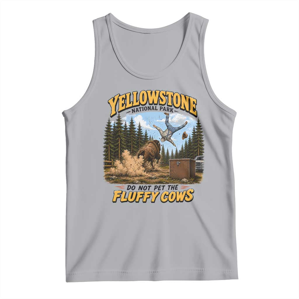 Yellowstone National Park Do Not Pet The Fluffy Cows Bison Tank Top