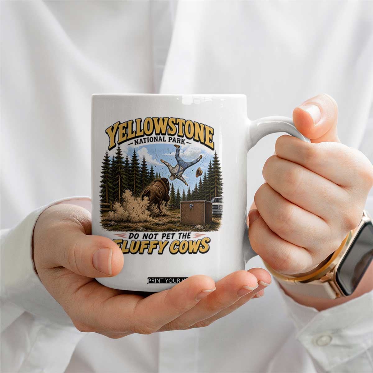 Yellowstone National Park Do Not Pet The Fluffy Cows Bison Coffee Mug
