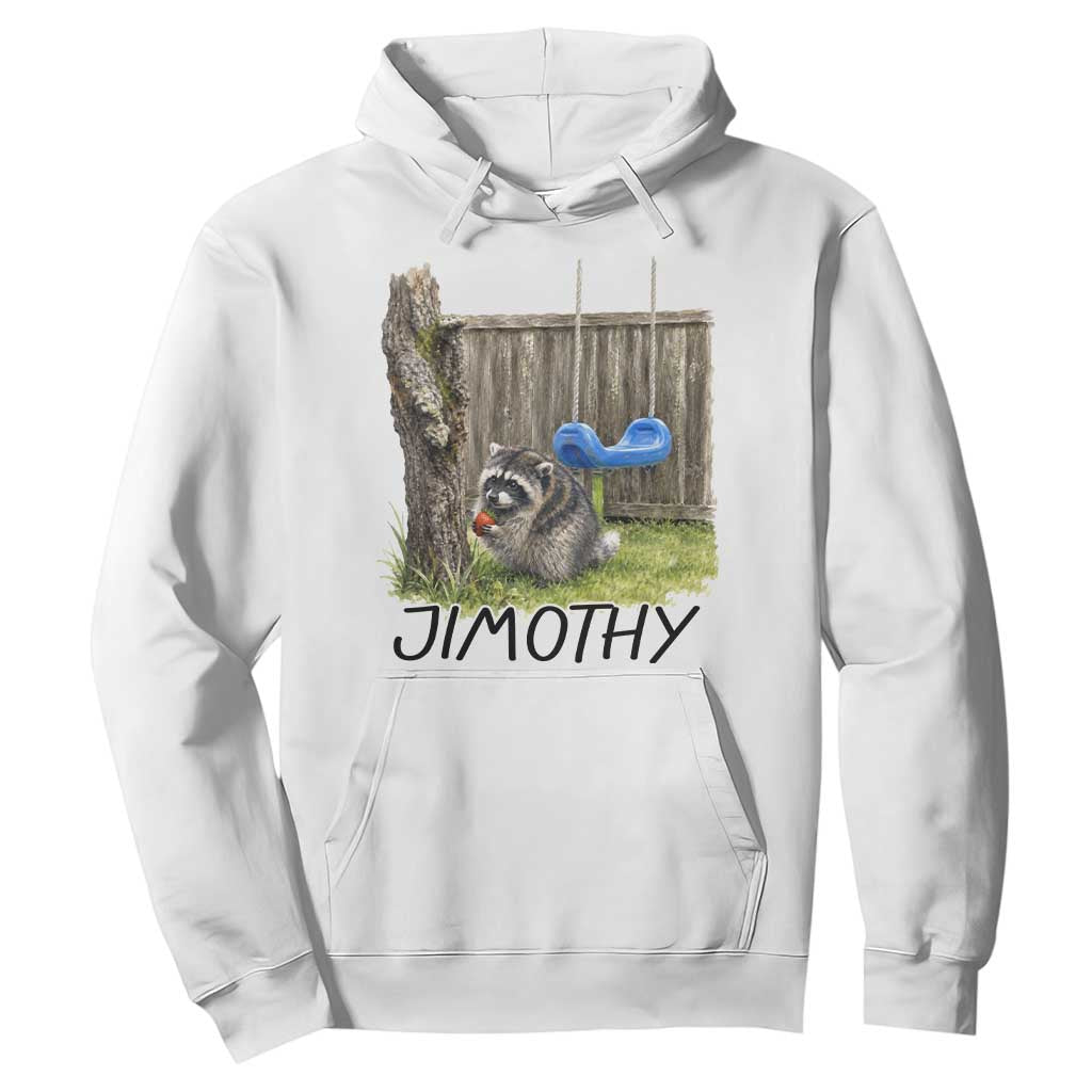 Jimothy Raccoon Hoodie Cute Seattle Trash Panda Viral Meme TS10 White Print Your Wear