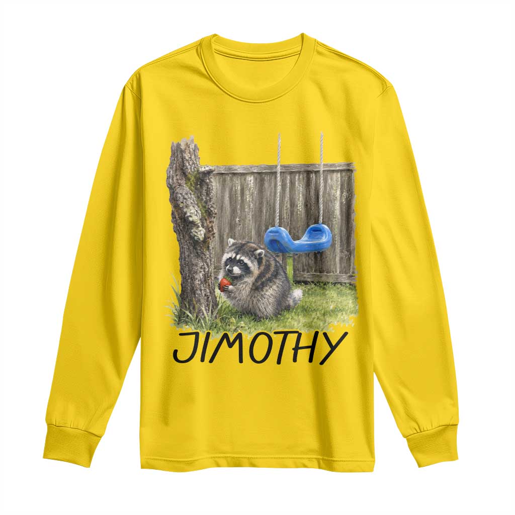 Jimothy Raccoon Long Sleeve Shirt Cute Seattle Trash Panda Viral Meme