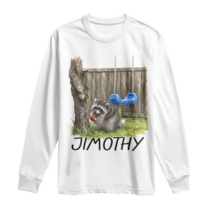 Jimothy Raccoon Long Sleeve Shirt Cute Seattle Trash Panda Viral Meme