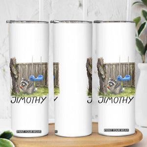 Jimothy Raccoon Skinny Tumbler Cute Seattle Trash Panda Viral Meme