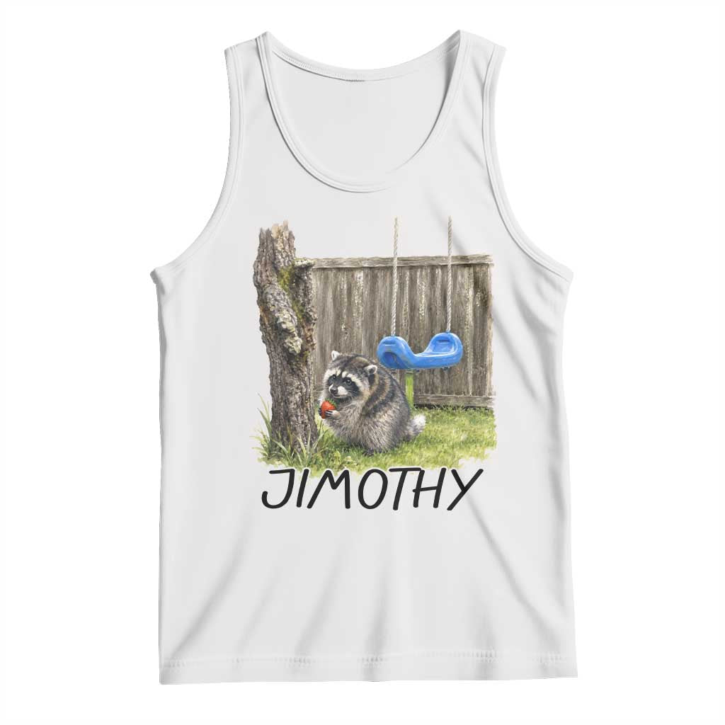 Jimothy Raccoon Tank Top Cute Seattle Trash Panda Viral Meme TS10 White Print Your Wear