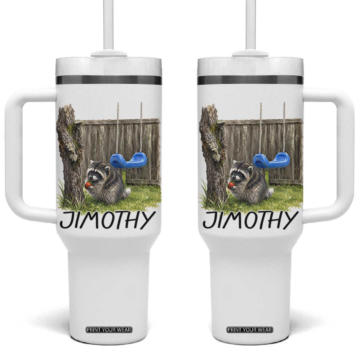 Jimothy Raccoon Tumbler With Handle Cute Seattle Trash Panda Viral Meme TS10 One Size: 40 oz White Print Your Wear