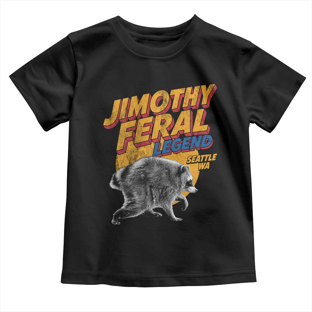 Vintage Jimothy Raccoon Toddler T Shirt Feral Legend Seattle WA Trash Panda Meme TS10 Black Print Your Wear