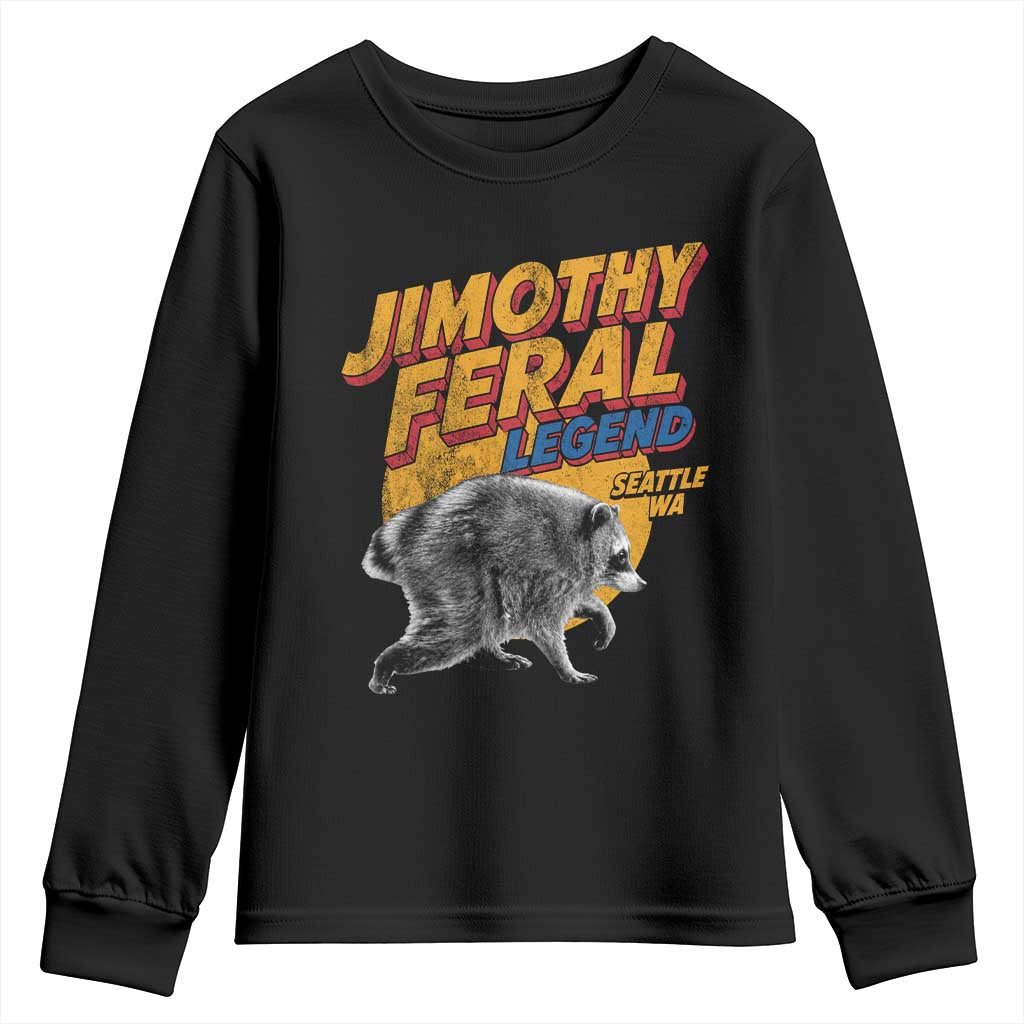 Vintage Jimothy Raccoon Youth Sweatshirt Feral Legend Seattle WA Trash Panda Meme TS10 Black Print Your Wear