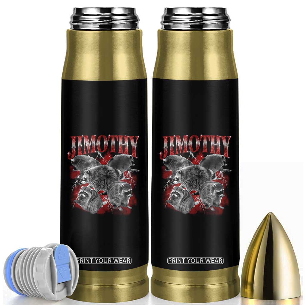 Jimothy Raccoon Bullet Tumbler Vintage 90s Bootleg Rap Style Funny Meme TS10 Black Print Your Wear