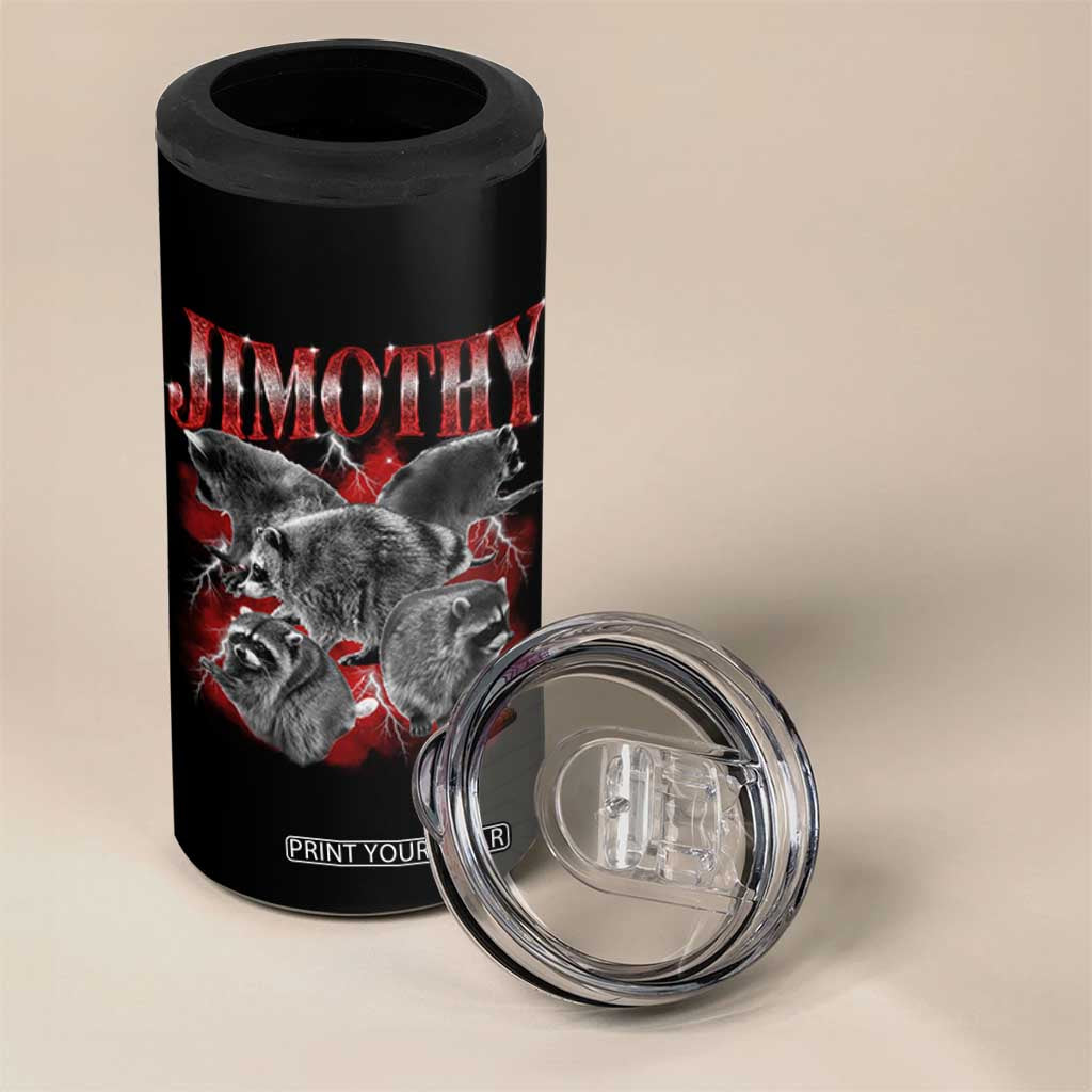 Jimothy Raccoon 4 in 1 Can Cooler Tumbler Vintage 90s Bootleg Rap Style Funny Meme