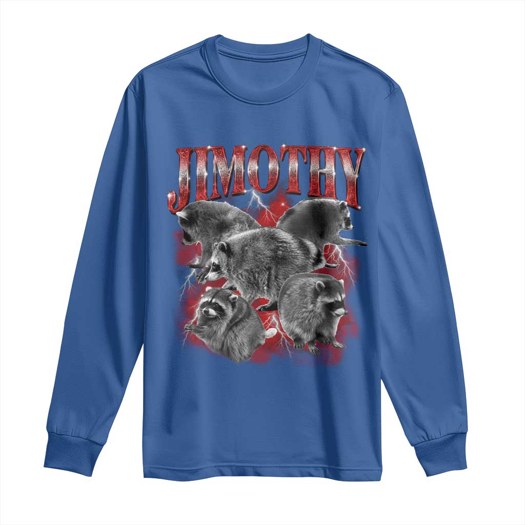 Jimothy Raccoon Long Sleeve Shirt Vintage 90s Bootleg Rap Style Funny Meme