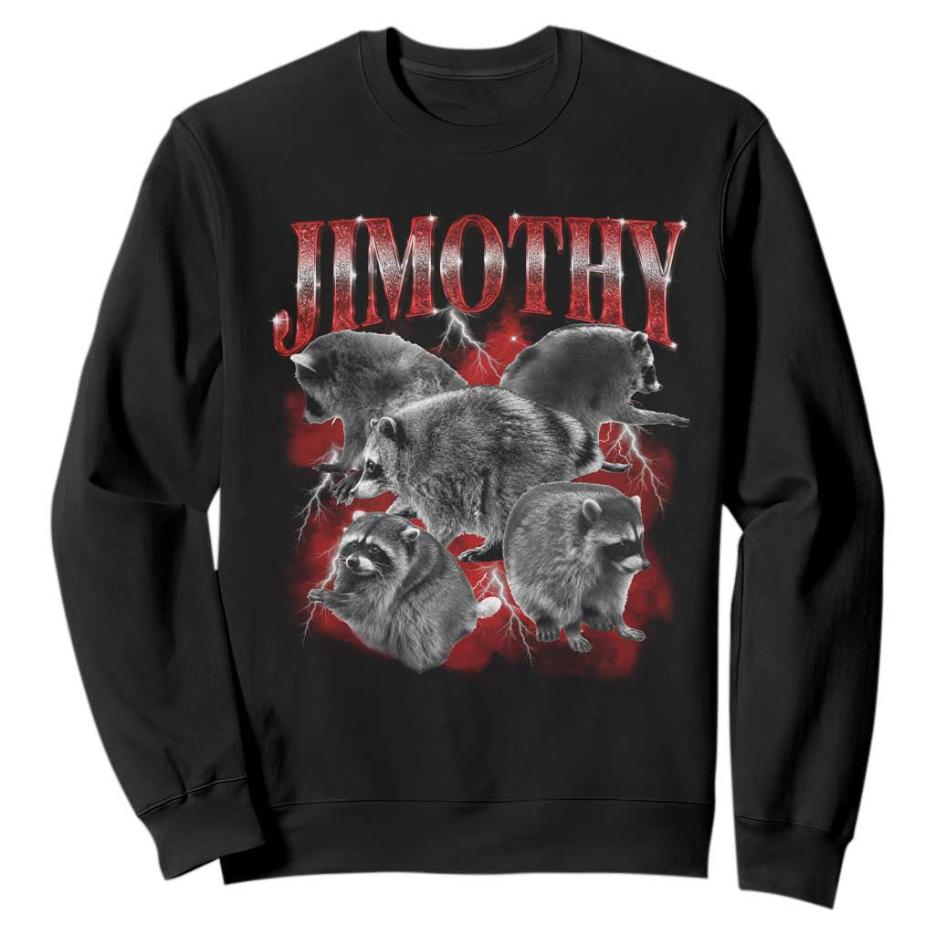 Jimothy Raccoon Sweatshirt Vintage 90s Bootleg Rap Style Funny Meme