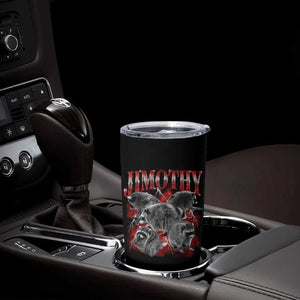 Jimothy Raccoon Tumbler Cup Vintage 90s Bootleg Rap Style Funny Meme