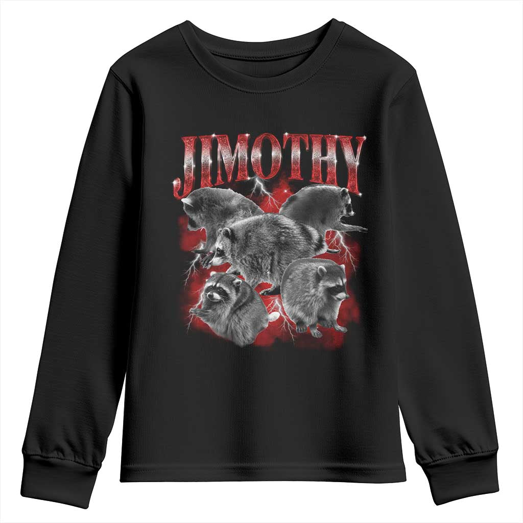 Jimothy Raccoon Youth Sweatshirt Vintage 90s Bootleg Rap Style Funny Meme TS10 Black Print Your Wear