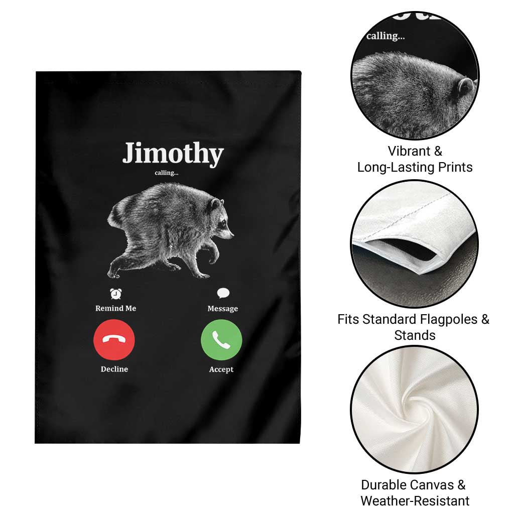 Jimothy Calling Phone Call Seattle Raccoon Garden Flag