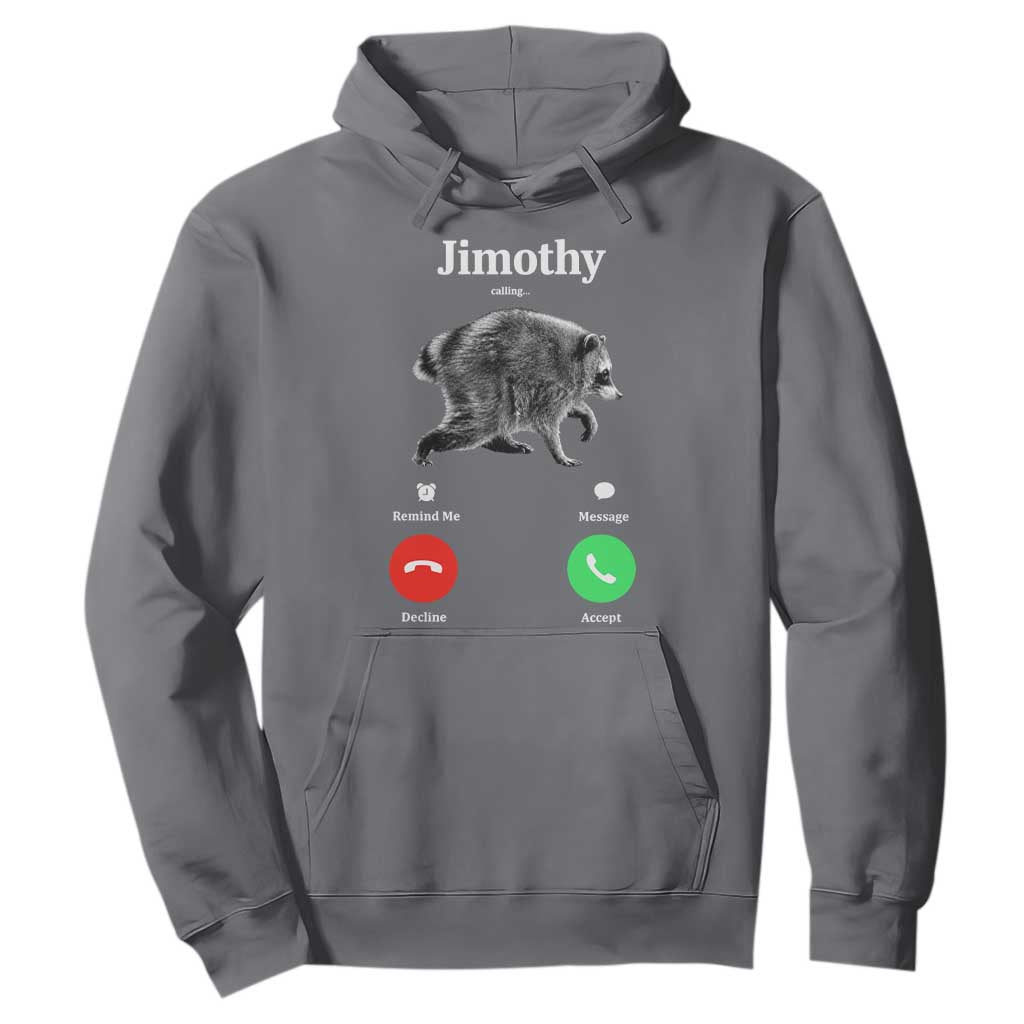 Jimothy Calling Phone Call Seattle Raccoon Hoodie