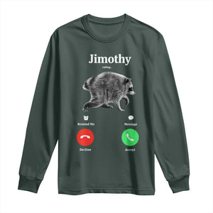 Jimothy Calling Phone Call Seattle Raccoon Long Sleeve Shirt