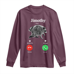 Jimothy Calling Phone Call Seattle Raccoon Long Sleeve Shirt