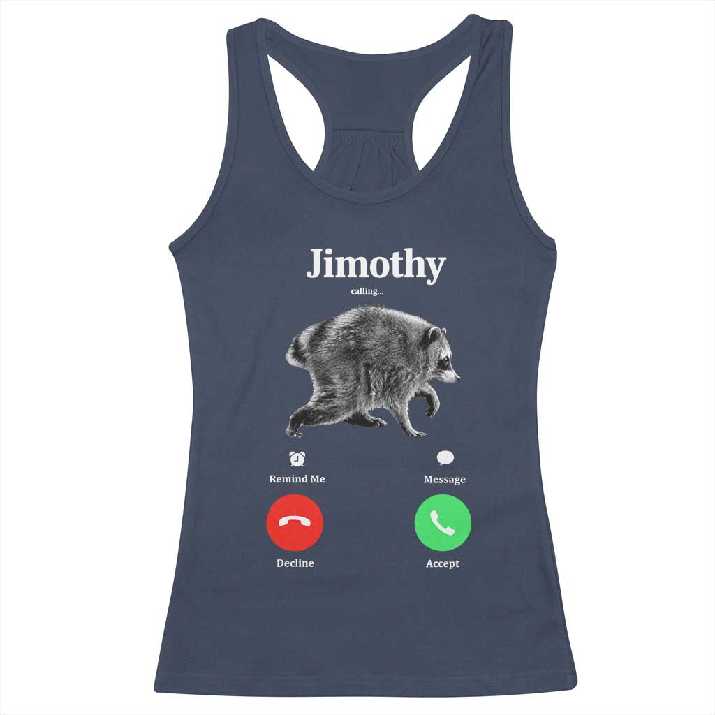 Jimothy Calling Phone Call Seattle Raccoon Racerback Tank Top