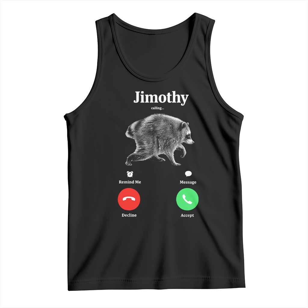 Jimothy Calling Phone Call Seattle Raccoon Tank Top TS10 Black Print Your Wear
