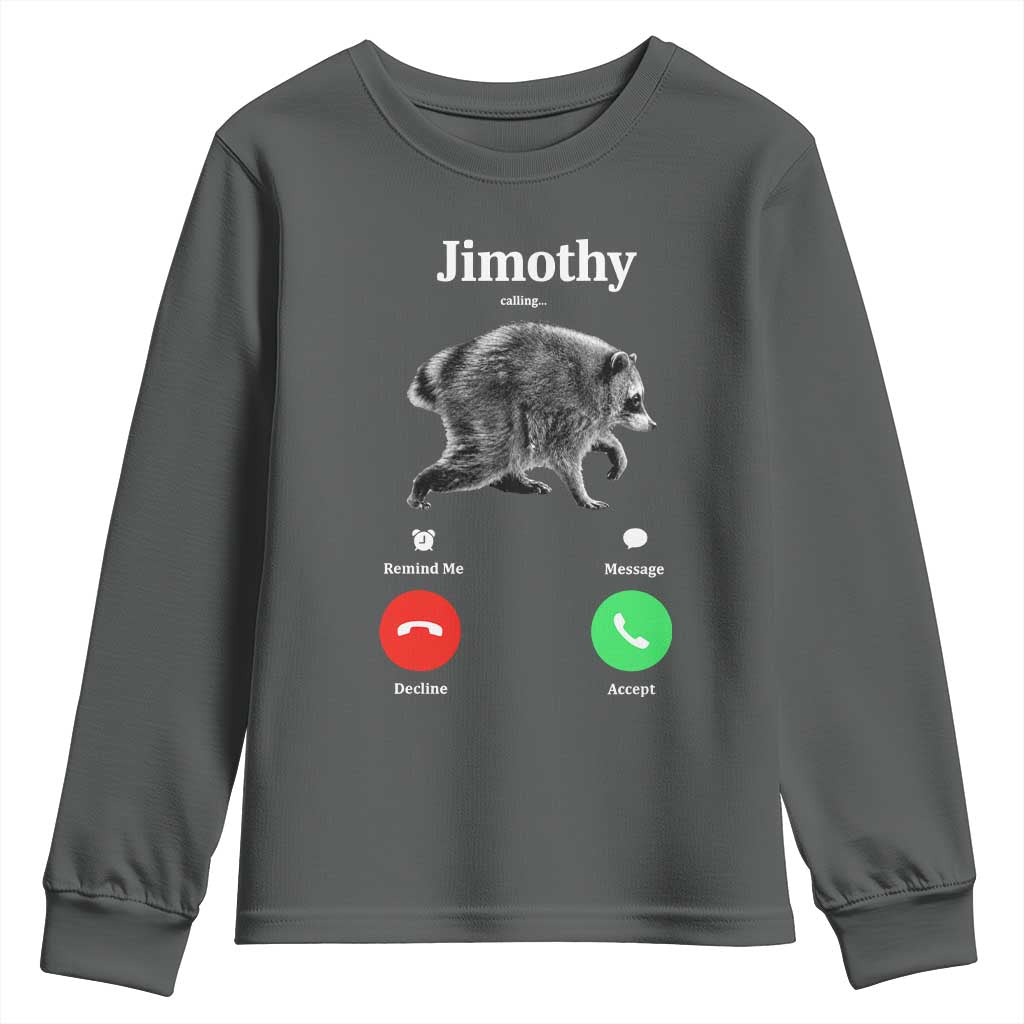 Jimothy Calling Phone Call Seattle Raccoon Youth Sweatshirt