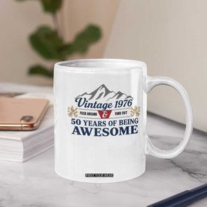 50th Birthday Coffee Mug Vintage 1976 Fck Around And Find Out Funny 50 Year Old Gift TS10 Print Your Wear