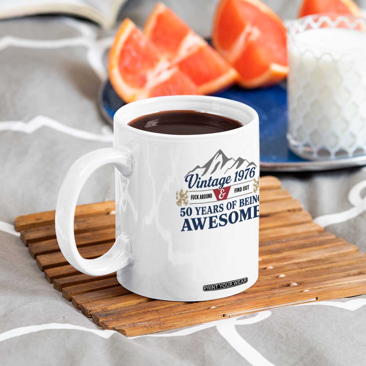 50th Birthday Coffee Mug Vintage 1976 Fck Around And Find Out Funny 50 Year Old Gift TS10 Print Your Wear