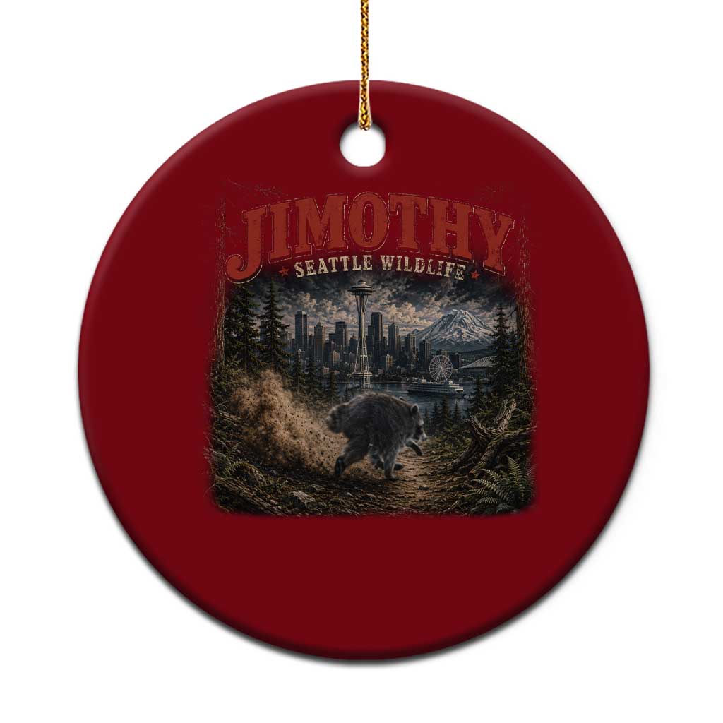 Vintage Jimothy Seattle Wildlife Raccoon Meme Ceramic Ornament TS10 1pc Red Print Your Wear