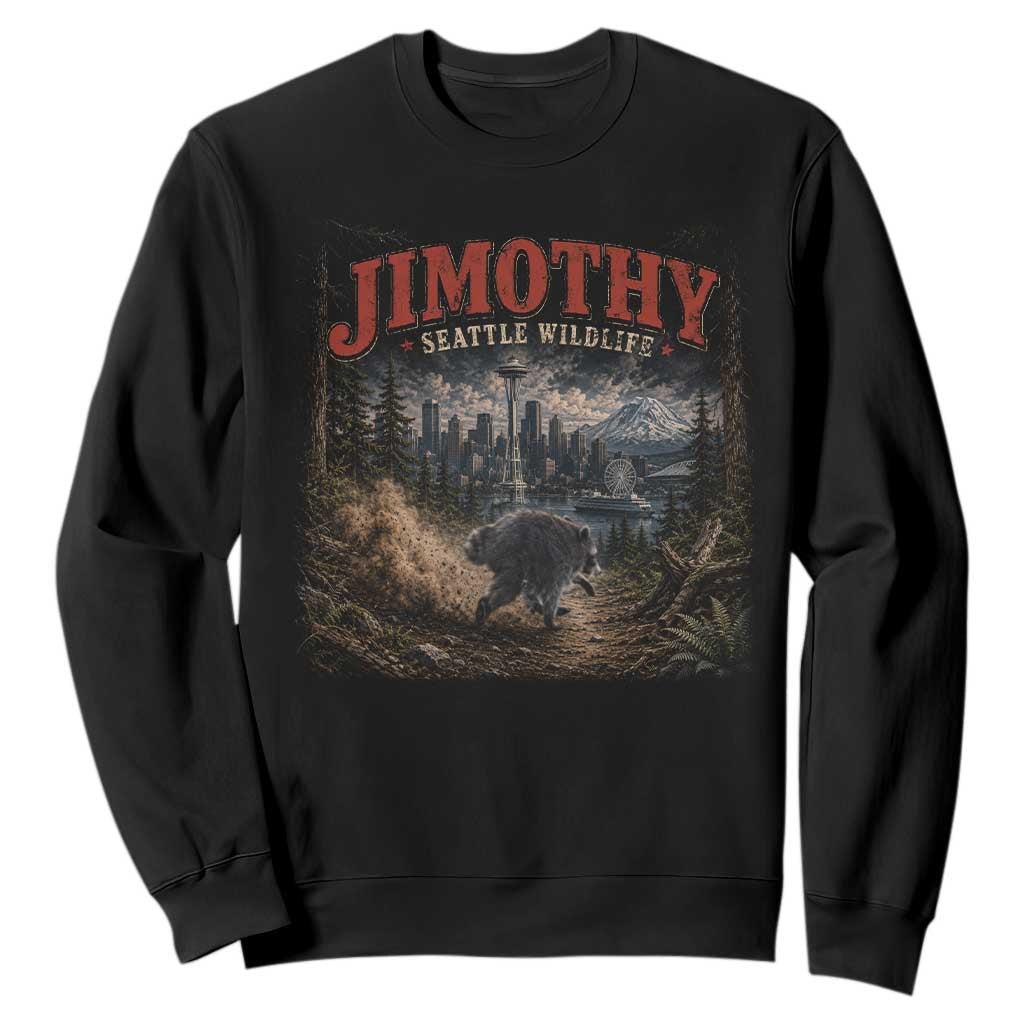 Vintage Jimothy Seattle Wildlife Raccoon Meme Sweatshirt