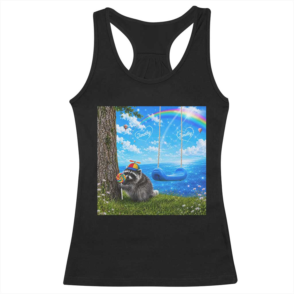 Jimothy Raccoon Dreamcore Racerback Tank Top Seattle Trash Panda Gen Z Humor Rainbow Aesthetic TS10 Black Print Your Wear