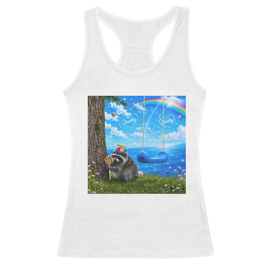 Jimothy Raccoon Dreamcore Racerback Tank Top Seattle Trash Panda Gen Z Humor Rainbow Aesthetic