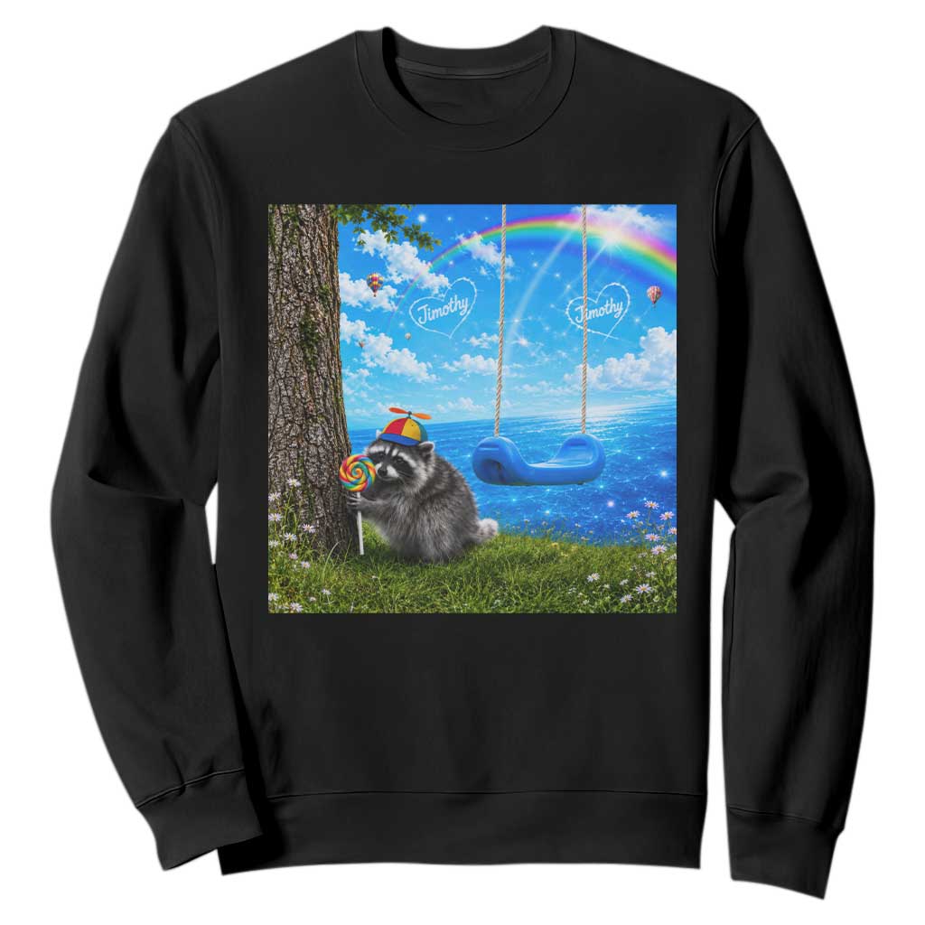 Jimothy Raccoon Dreamcore Sweatshirt Seattle Trash Panda Gen Z Humor Rainbow Aesthetic