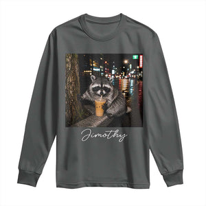 Jimothy Raccoon Drinking Iced Coffee Night City Aesthetic Long Sleeve Shirt
