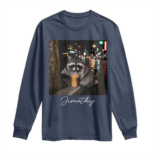 Jimothy Raccoon Drinking Iced Coffee Night City Aesthetic Long Sleeve Shirt