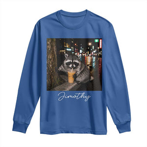 Jimothy Raccoon Drinking Iced Coffee Night City Aesthetic Long Sleeve Shirt