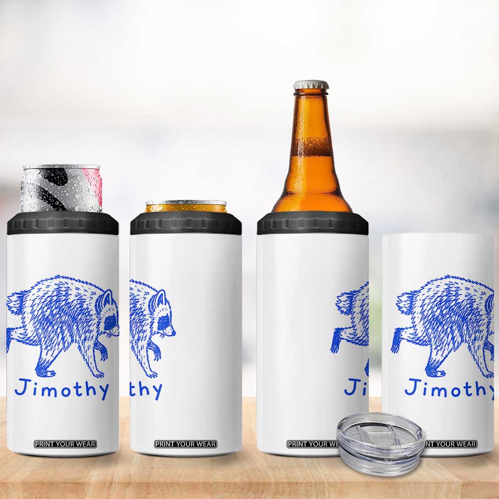 Jimothy Viral Raccoon 4 in 1 Can Cooler Tumbler Funny Trash Panda Wildlife